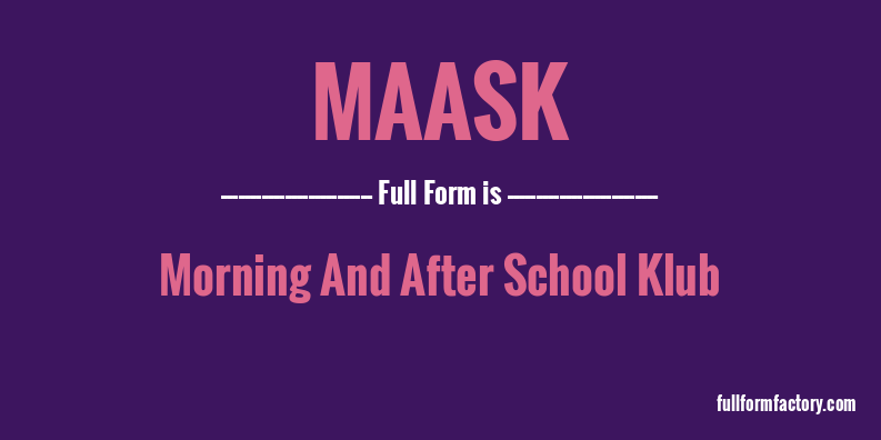 maask-full-form
