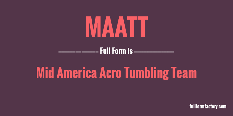 maatt-full-form