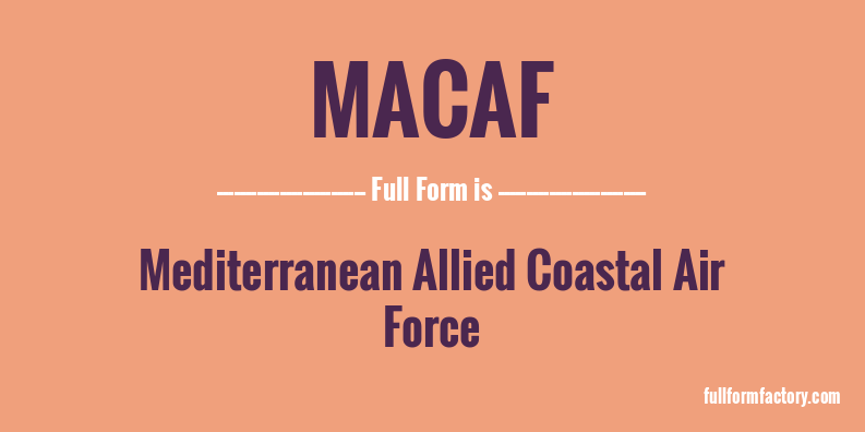 macaf-full-form