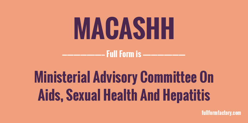 macashh-full-form