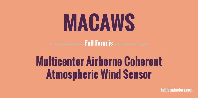 macaws-full-form