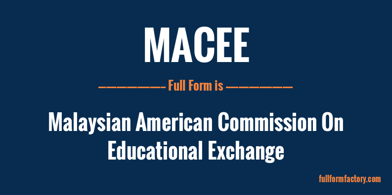 macee-full-form