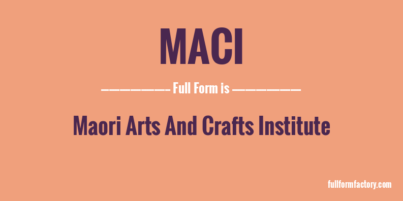 maci-full-form