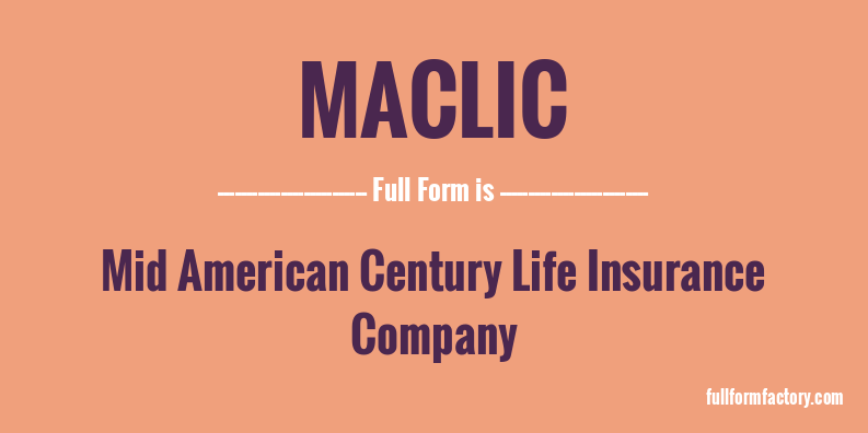 maclic-full-form