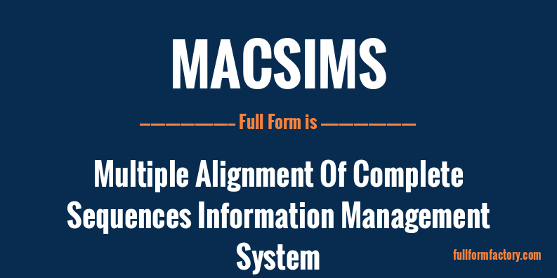 macsims-full-form