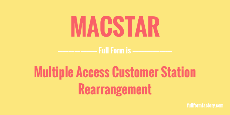 macstar-full-form