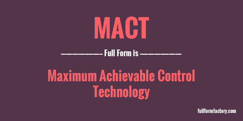 mact-full-form