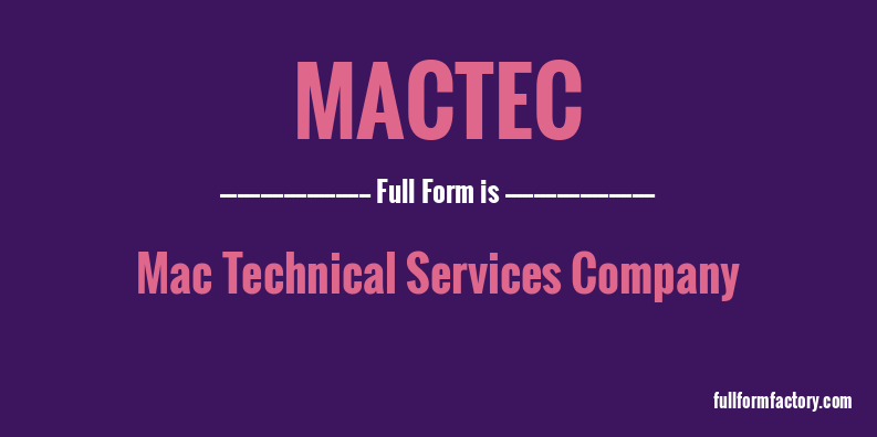 mactec-full-form