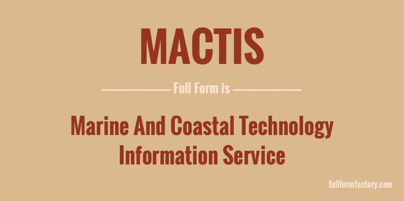 mactis-full-form