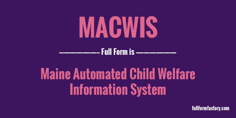 macwis-full-form