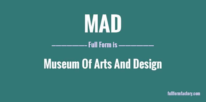 mad-abbreviation-meaning-fullform-factory