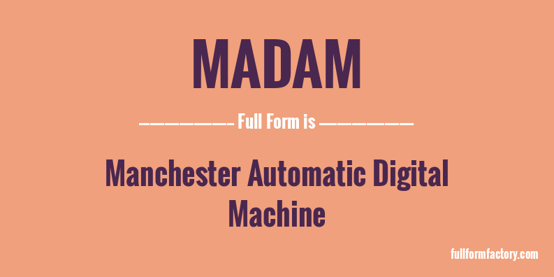 madam-full-form