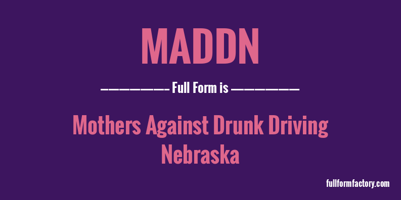 maddn-full-form