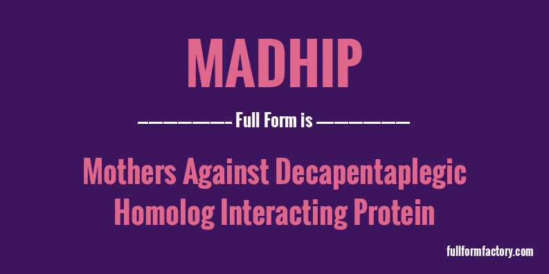 madhip-full-form