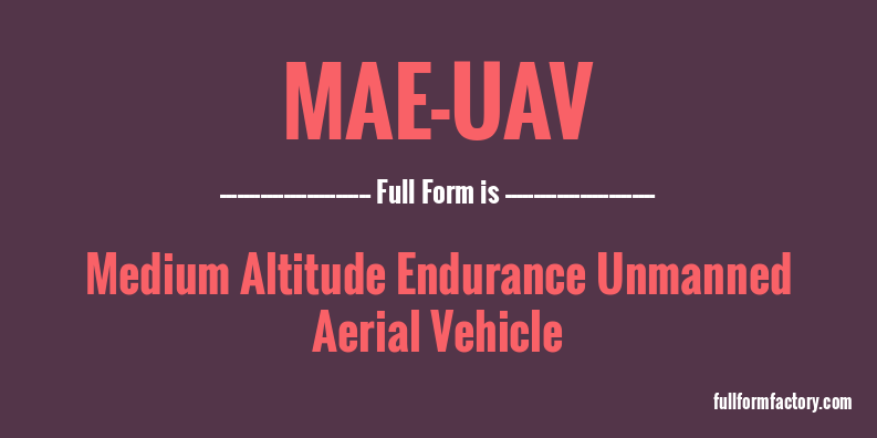mae-uav-full-form