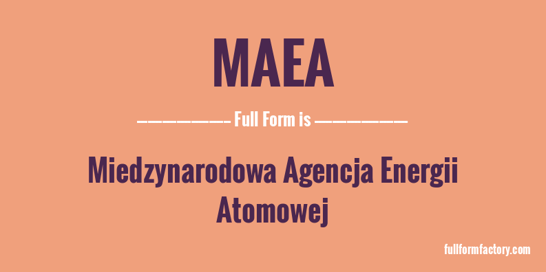 maea-full-form
