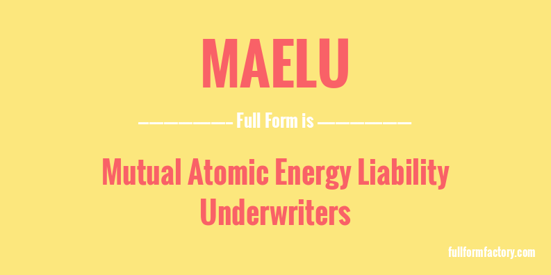 maelu-full-form