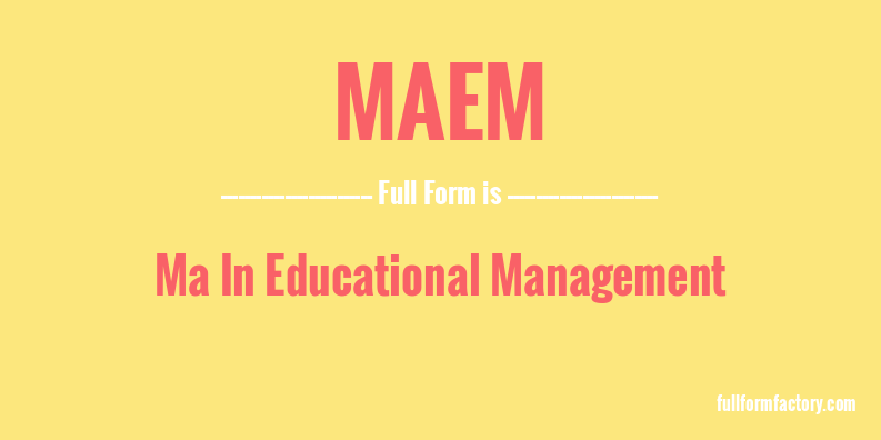maem-full-form