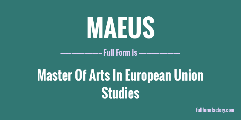 maeus-full-form