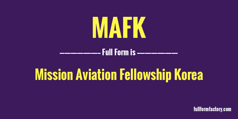 mafk-full-form