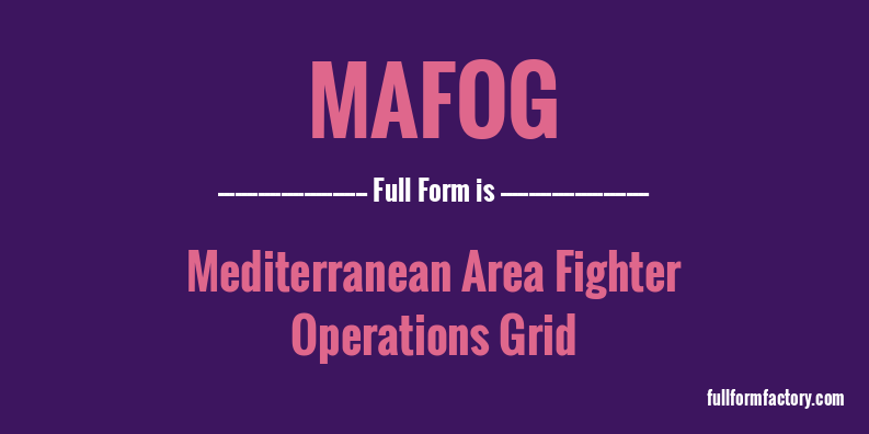 mafog-full-form