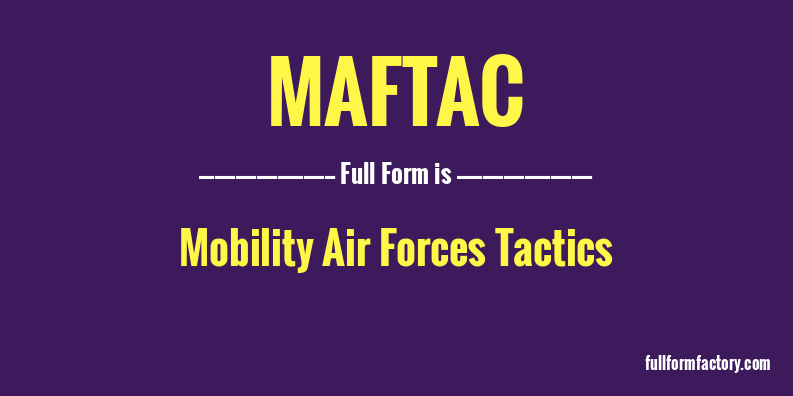 maftac-full-form
