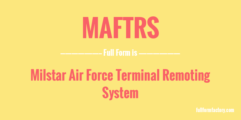 maftrs-full-form