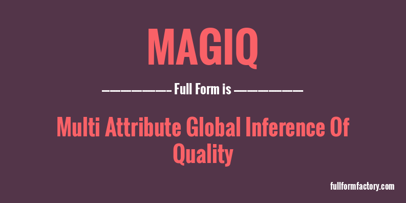 magiq-full-form