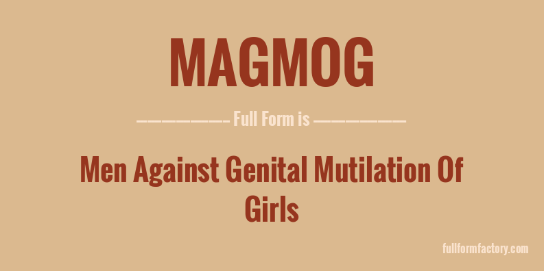 magmog-full-form