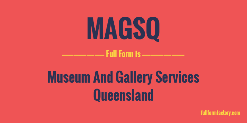 magsq-full-form