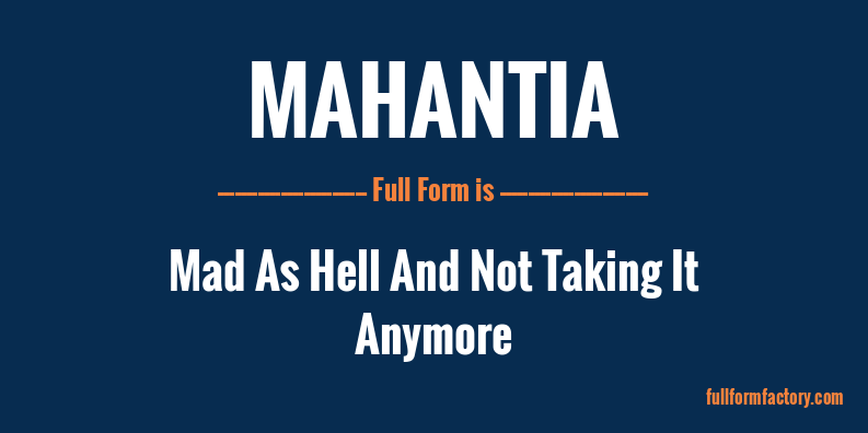 mahantia-full-form