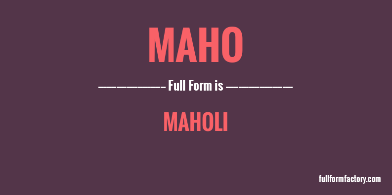 maho-full-form