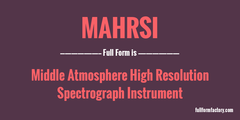 mahrsi-full-form