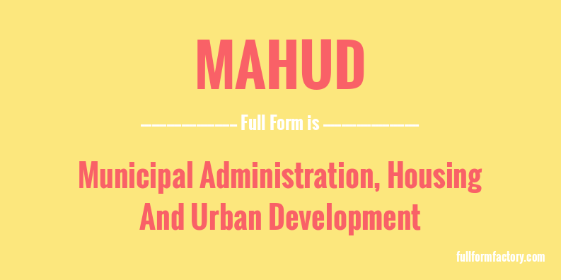 mahud-full-form