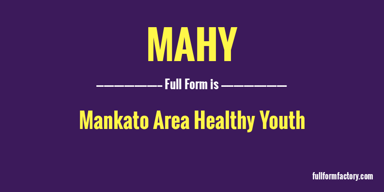 mahy-full-form