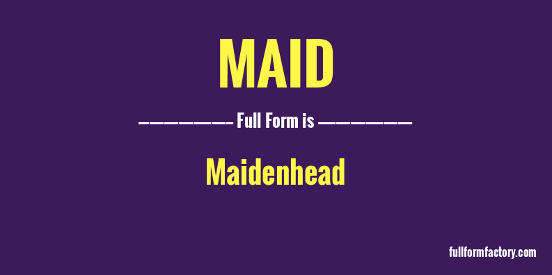 maid-full-form