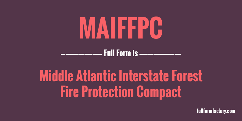 maiffpc-full-form