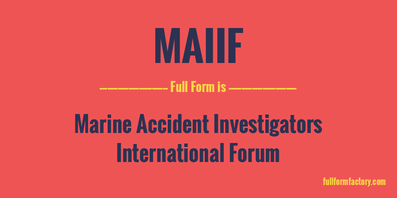 maiif-full-form