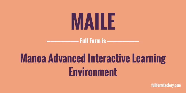 maile-full-form