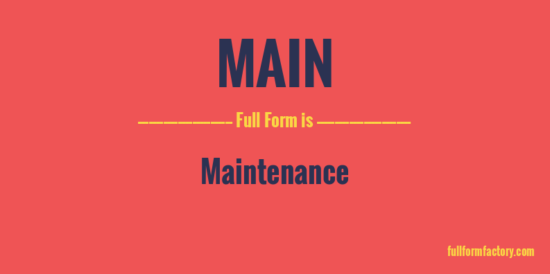 main-abbreviation-meaning-fullform-factory