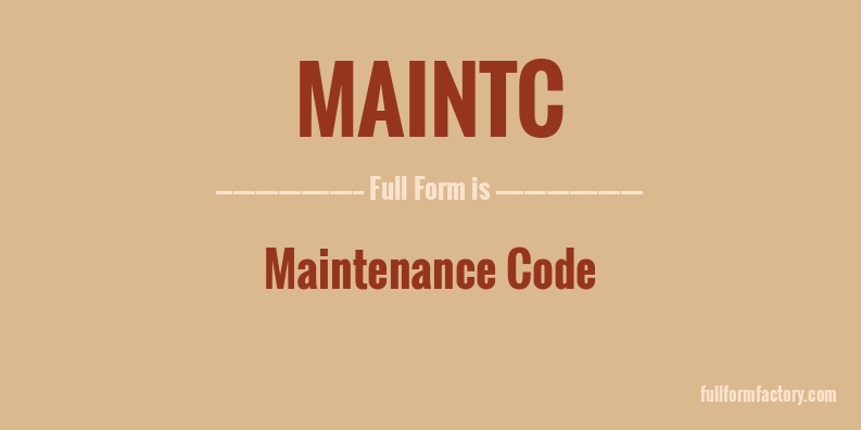 maintc-full-form