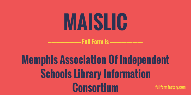 maislic-full-form