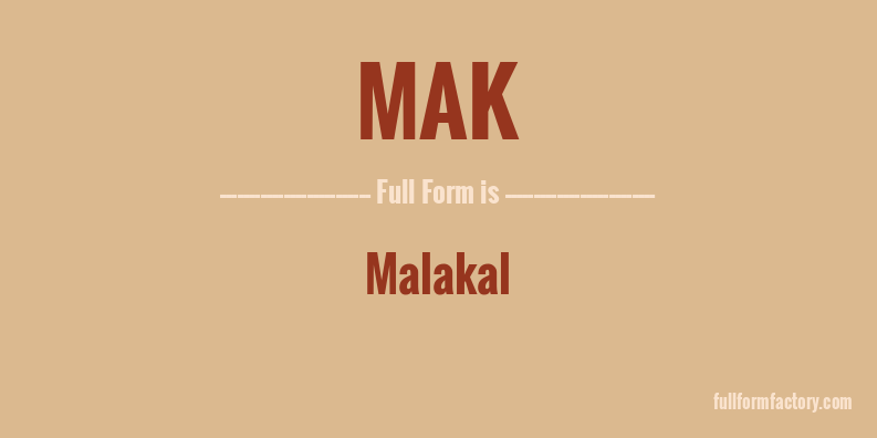 mak-full-form