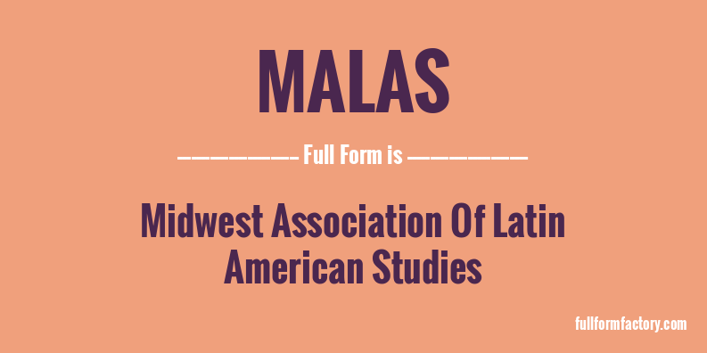 malas-full-form