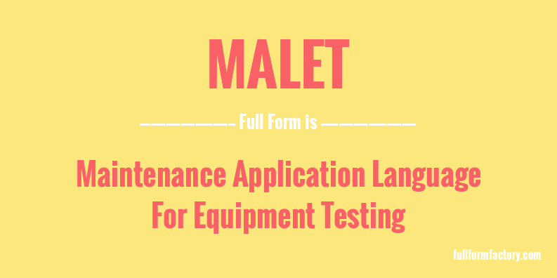 malet-full-form