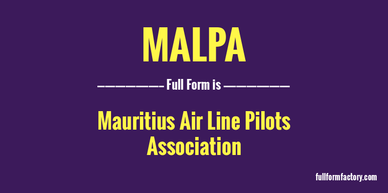 malpa-full-form
