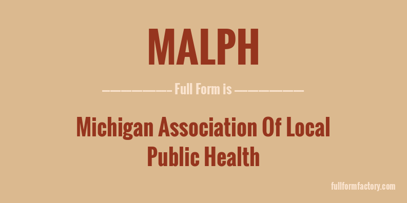malph-full-form