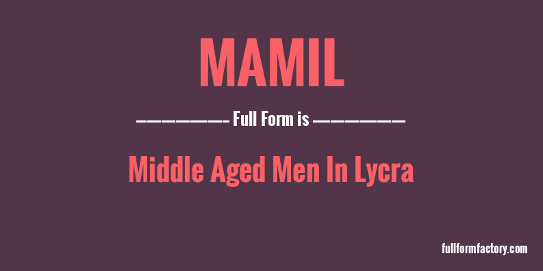 mamil-full-form