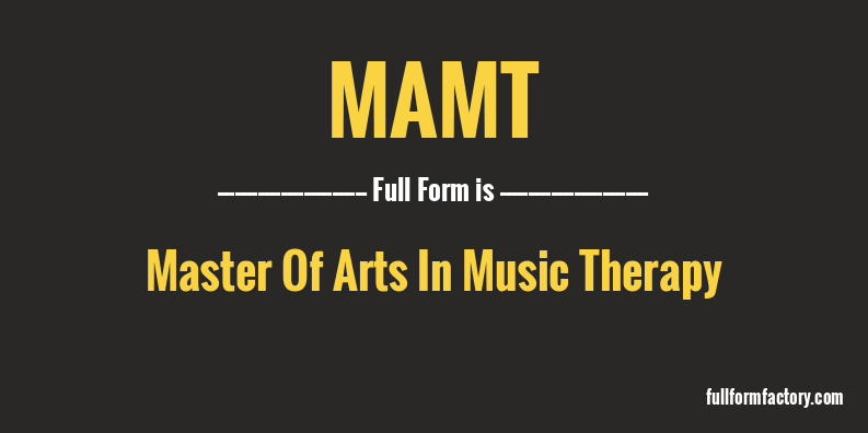mamt-full-form