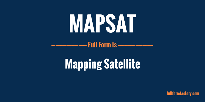 mapsat-full-form